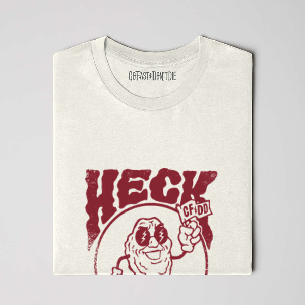 Heck Raisin' Tee