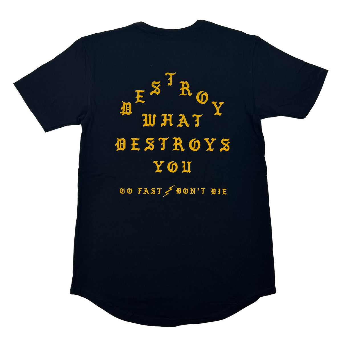 But Did You Die Long Body Tee | Go Fast Don