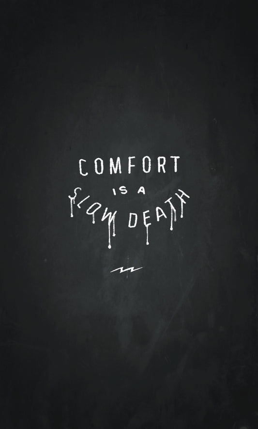 "COMFORT IS A SLOW DEATH..."  🏁 ON ANY SUNDAYS