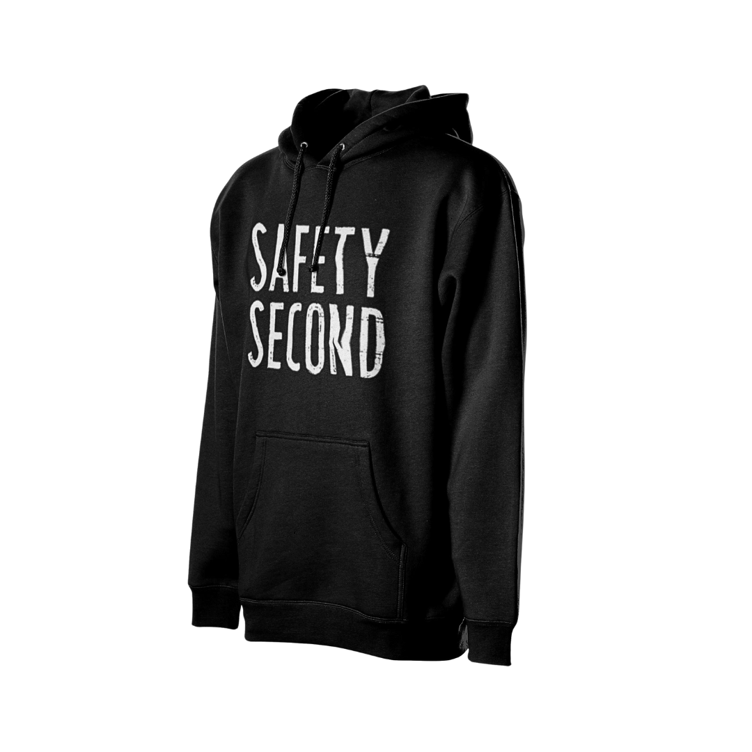 Safety Second Hoodie