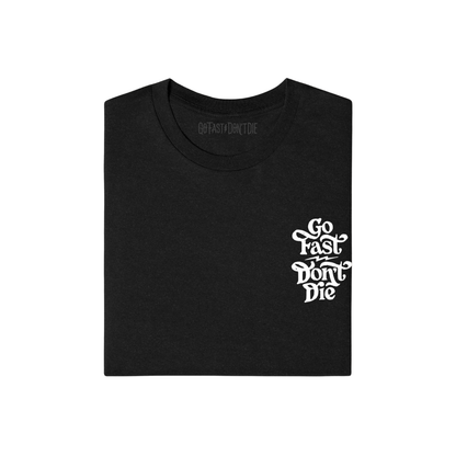 Good Things Come To Those Who Ride Tee Black
