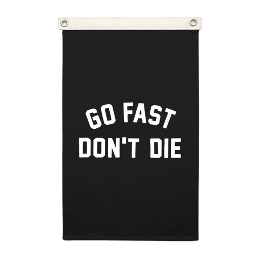 Go Fast Don't Die Blockhead Canvas Flag