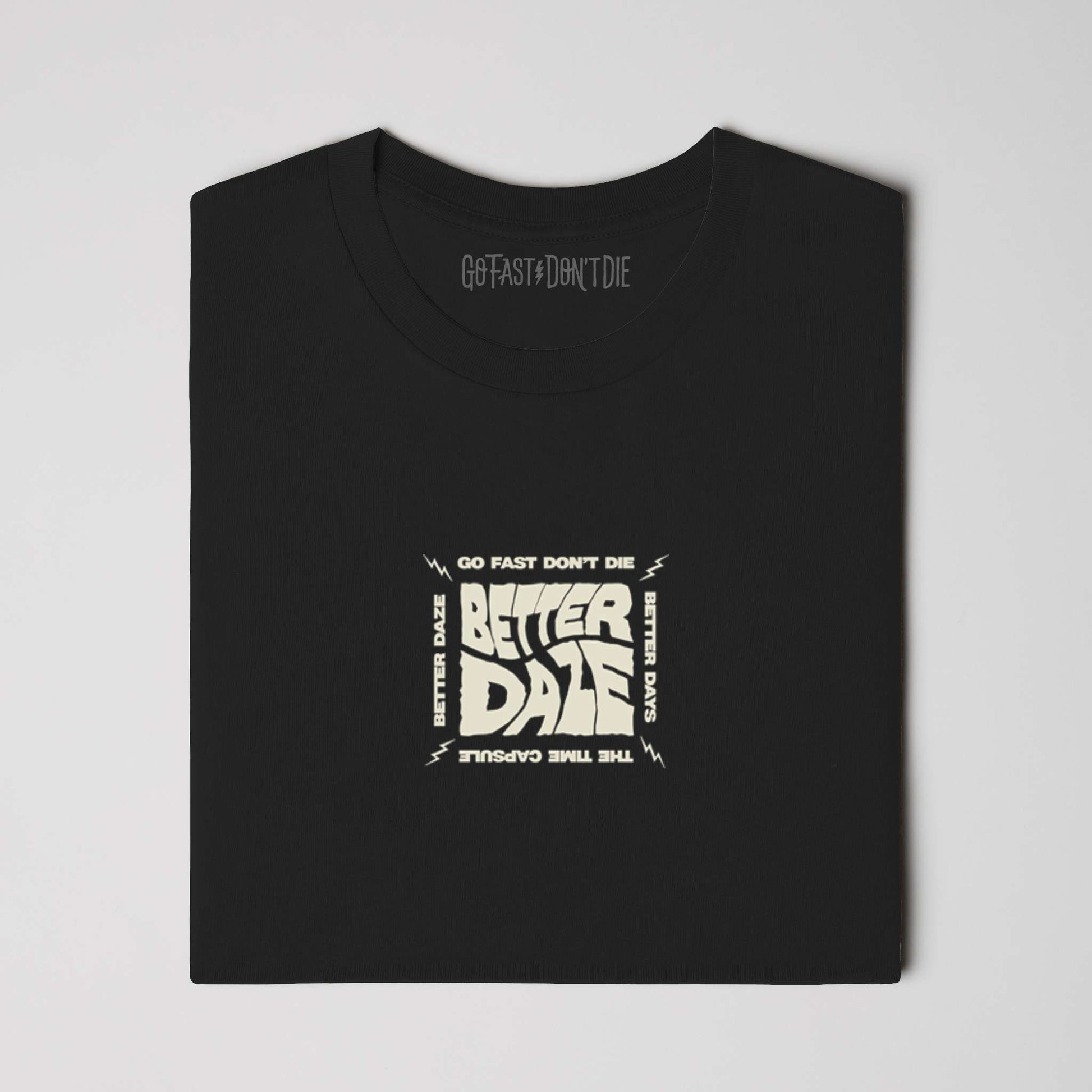 Better Daze Tee Black