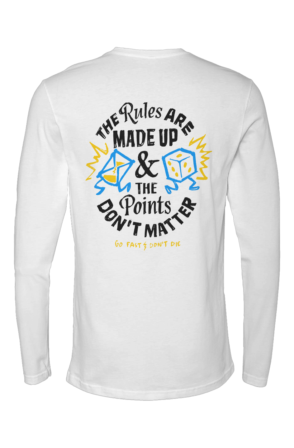 Whose Life Is It Long Sleeve - White