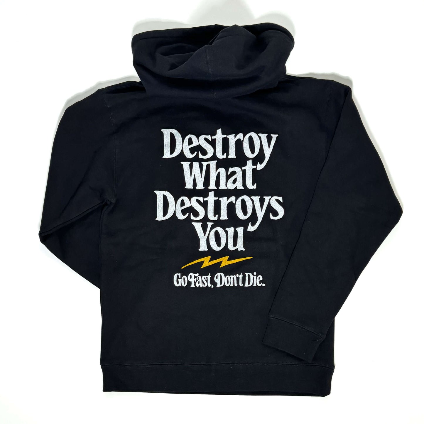 Destroy What Destroys You Hoodie - Black Friday
