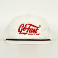 Go Fast Dont Die Script Gramps Hat White