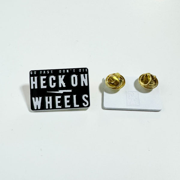 Heck On Wheels Enamel Pin