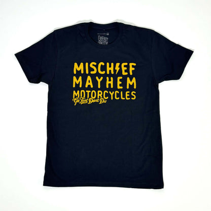 Mischief Mayhem Motorcycles Tee - Black Friday