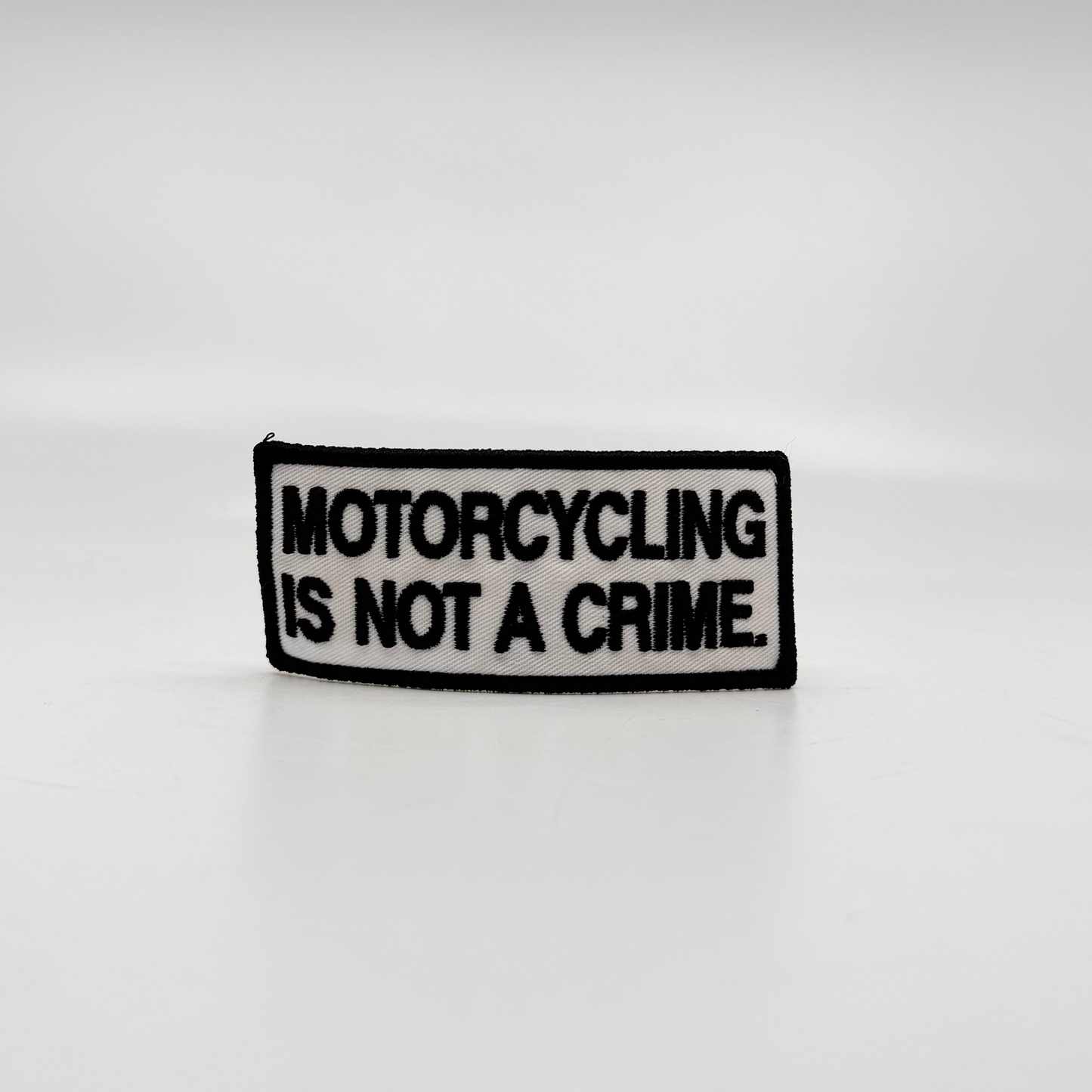 Motorcycling Is Not A Crime Patch