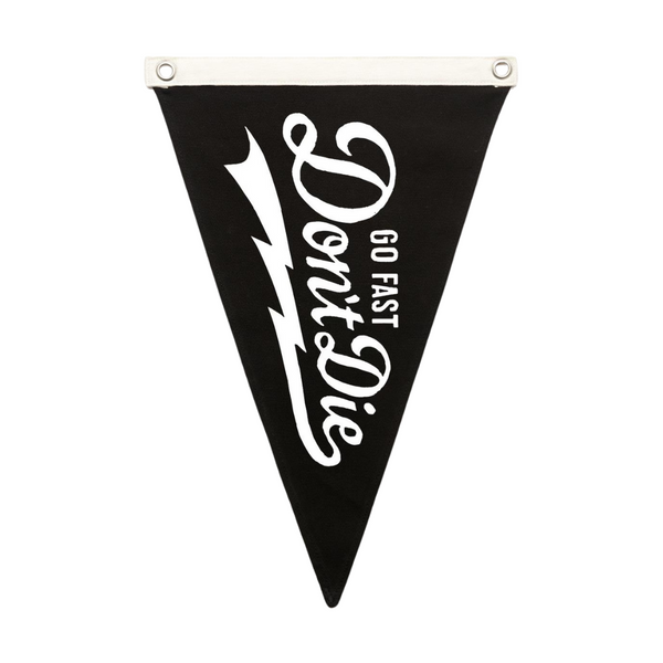 Don't Die Pennant Flag