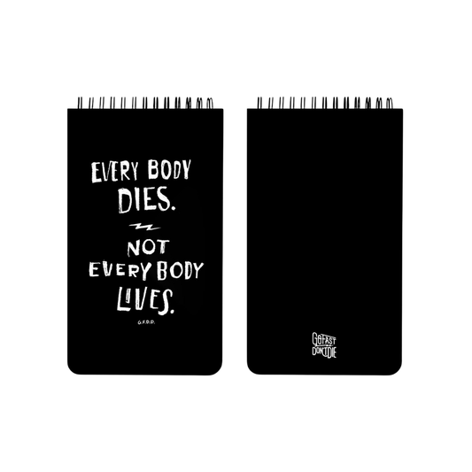Everybody Dies Top-Bound Notebook