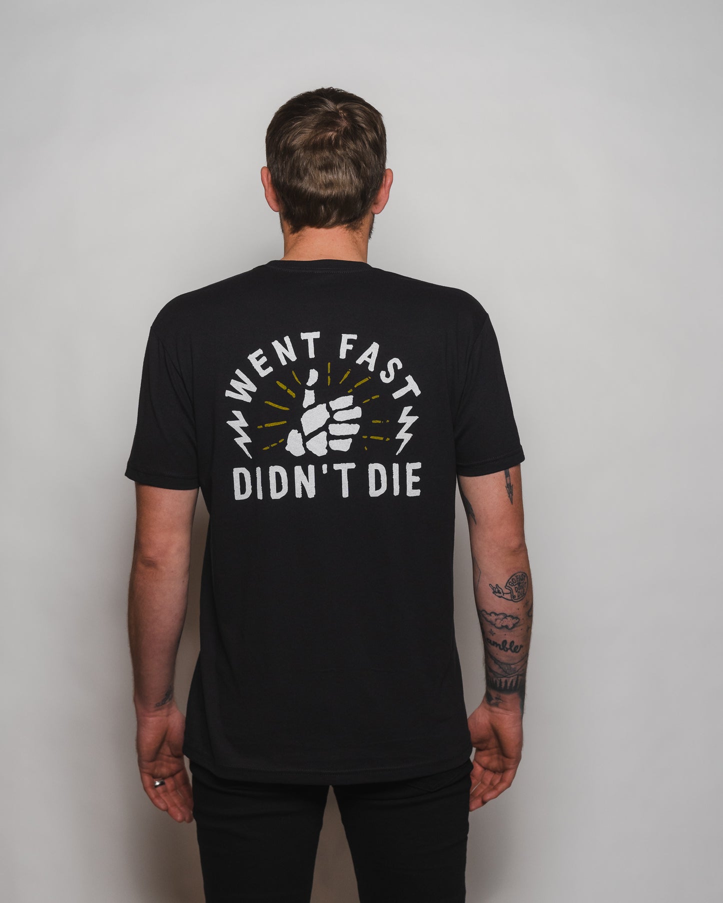 Went Fast Didn't Die Tee