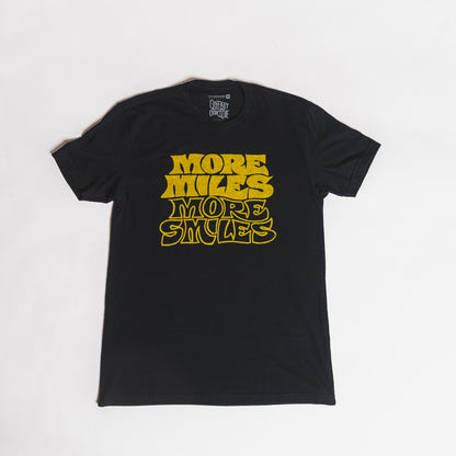 More Miles More Smiles Tee - Black Friday