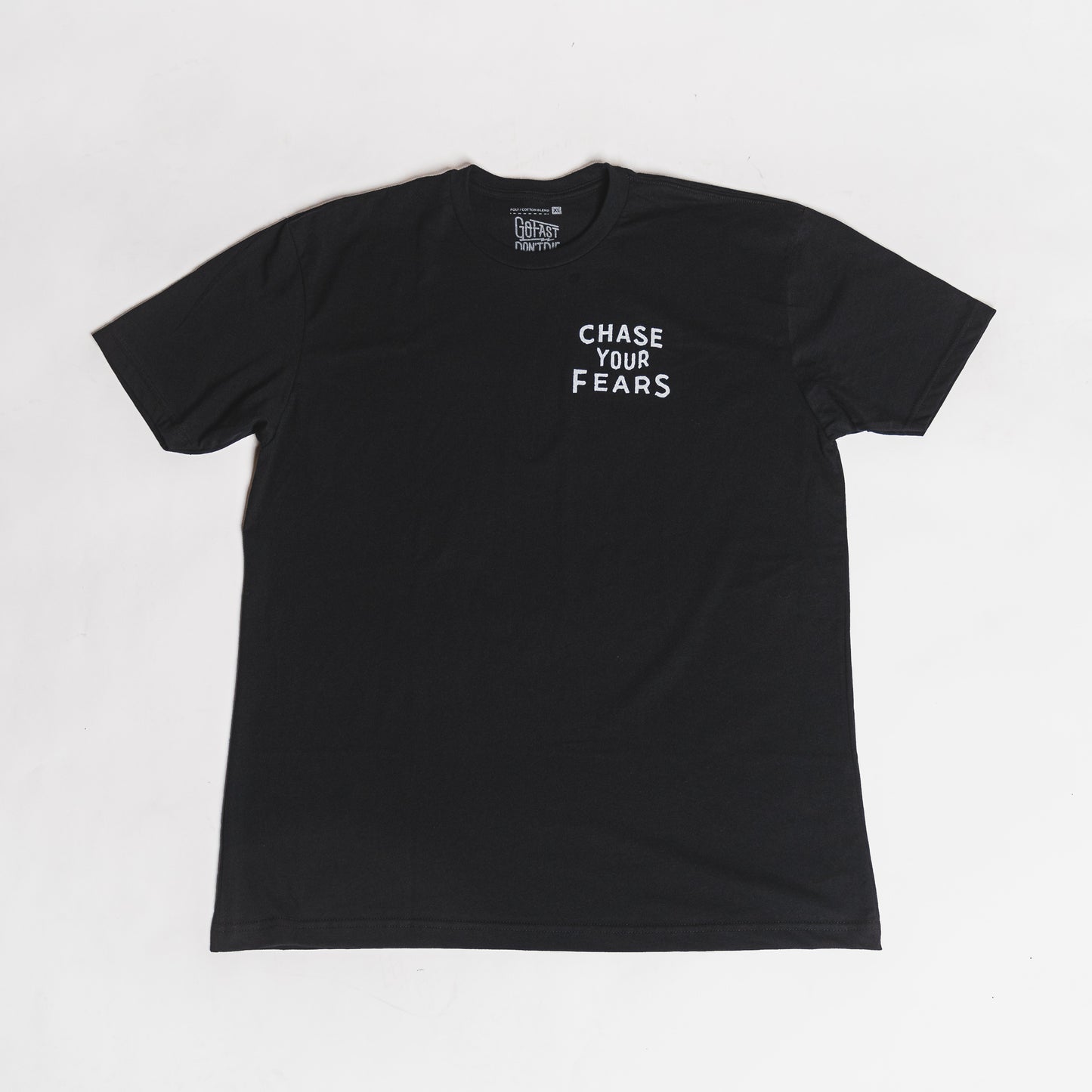 Chase Your Fears Tee - Black Friday