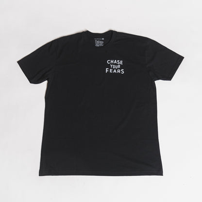 Chase Your Fears Tee - Black Friday