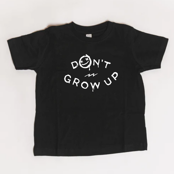 Don't Grow Up Toddler Tee