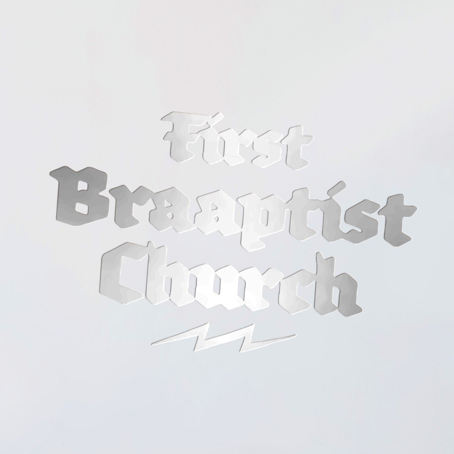 First Braaptist Church Decal