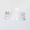 I Love Motorcycles Decal