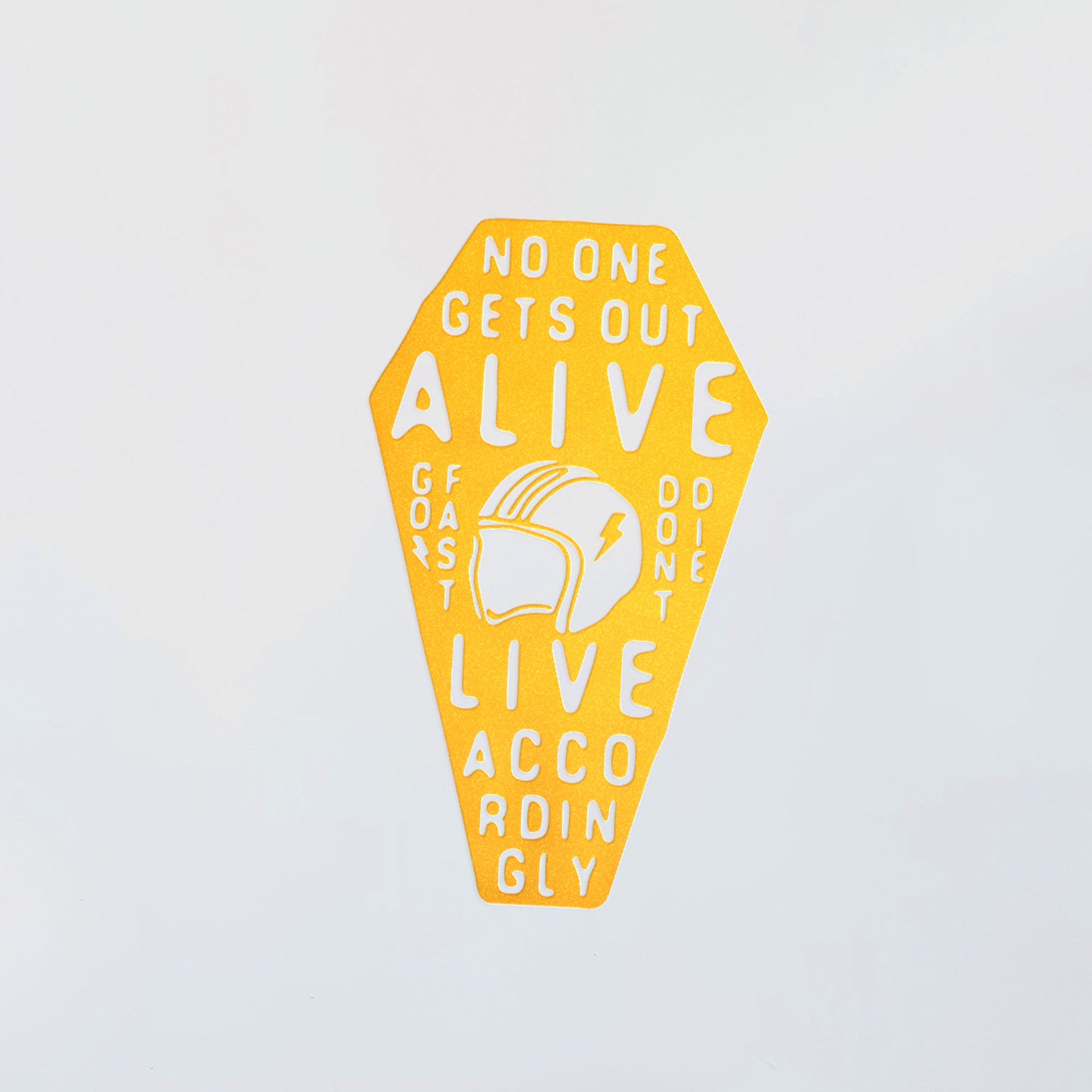 No One Gets Out Alive Decal