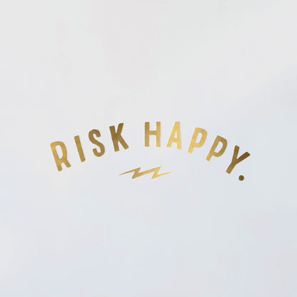 Risk Happy Decal