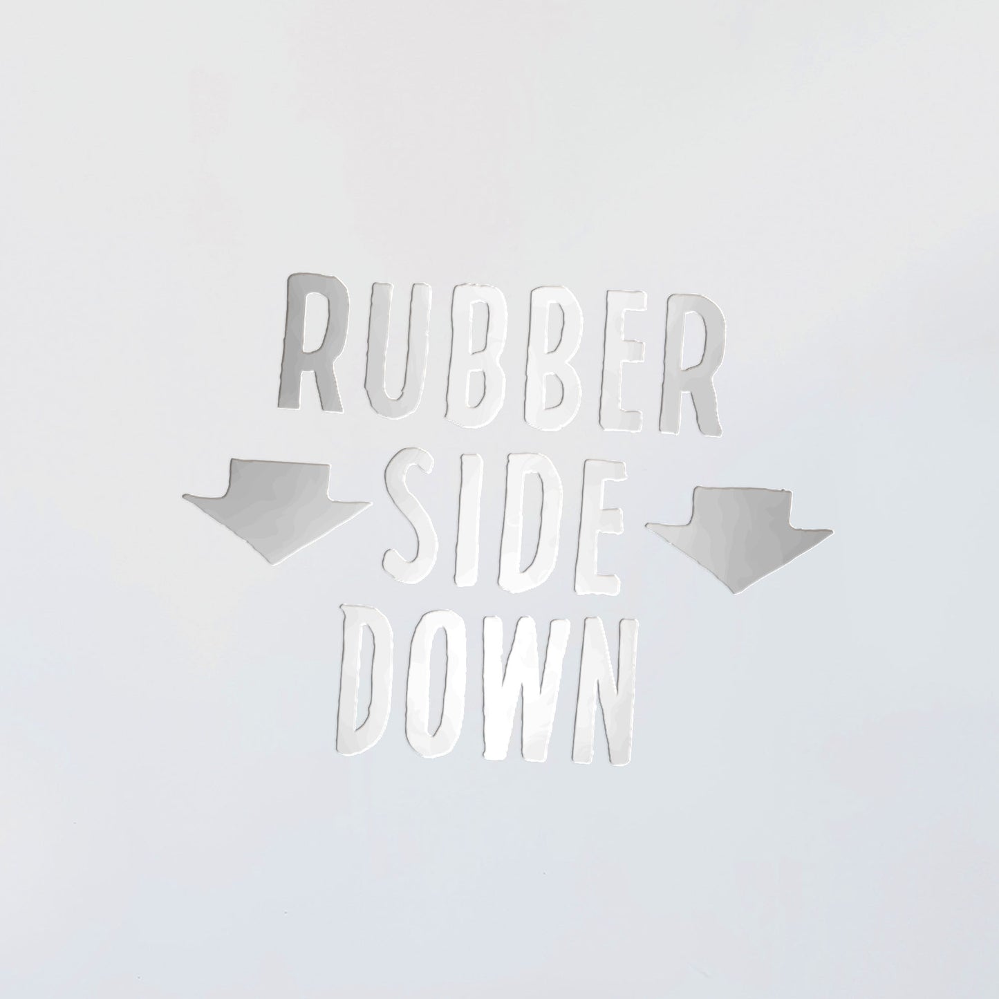 Rubber Side Down Decal