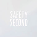 Safety Second Decal