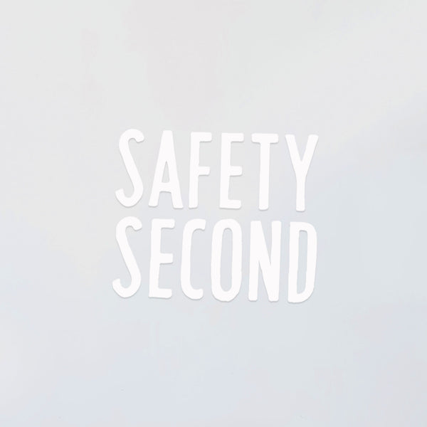 Safety Second Decal